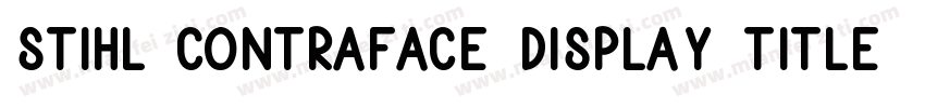 STIHL Contraface Display Title字体转换